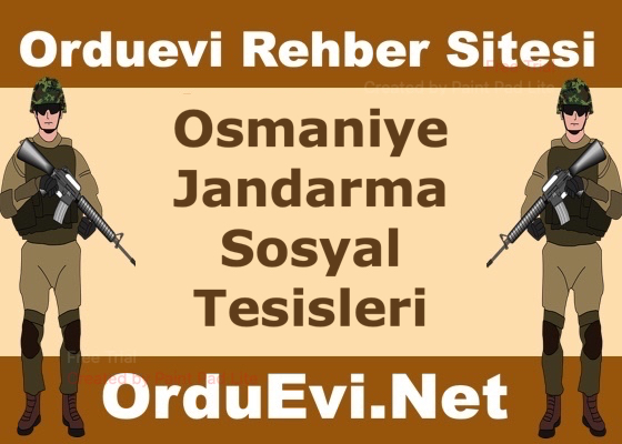 Osmaniye Jandarma Sosyal Tesisleri